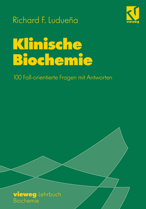 Klinische Biochemie - Richard F. Luduena