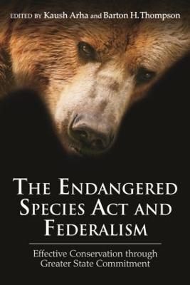 The Endangered Species Act and Federalism - 