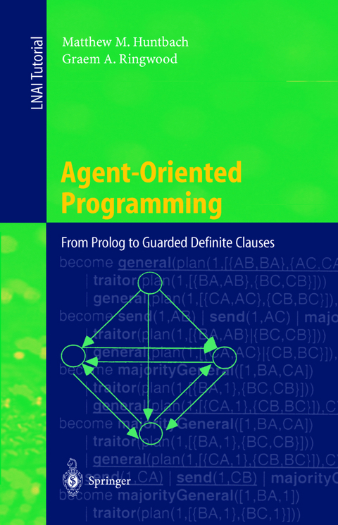 Agent-Oriented Programming - Matthew M. Huntbach, Graem A. Ringwood