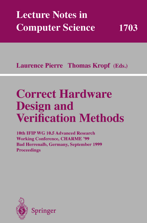 Correct Hardware Design and Verification Methods - 