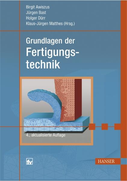 Grundlagen der Fertigungstechnik - 