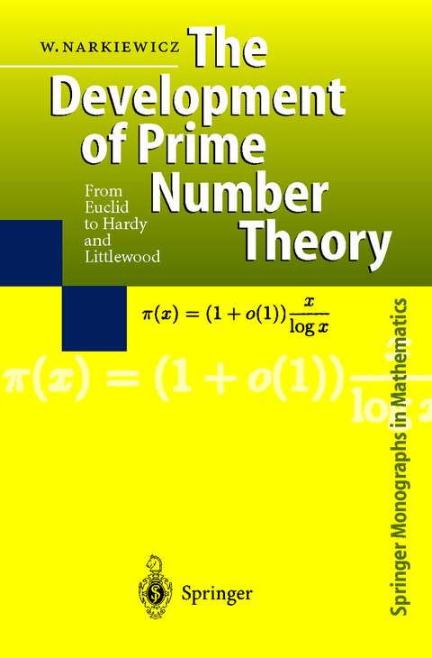 The Development of Prime Number Theory - Wladyslaw Narkiewicz