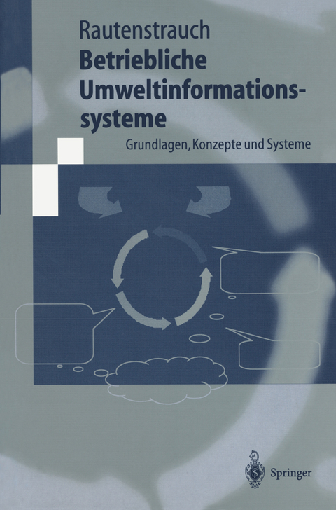 Betriebliche Umweltinformationssysteme - Claus Rautenstrauch