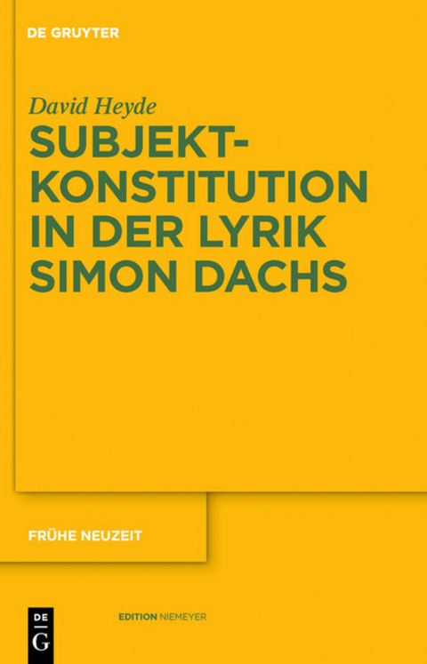 Subjektkonstitution in der Lyrik Simon Dachs - David Heyde