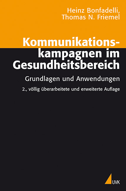 Kommunikationskampagnen im Gesundheitsbereich - Heinz Bonfadelli, Thomas N. Friemel