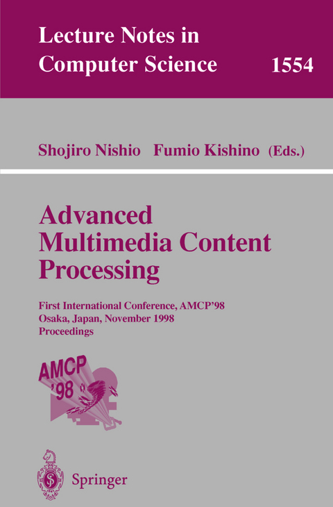 Advanced Multimedia Content Processing - 