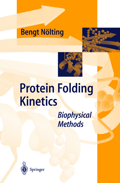 Protein Folding Kinetics - Bengt Nölting