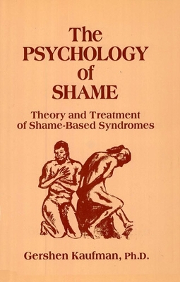 Psychology of Shame - Gershen Kaufman