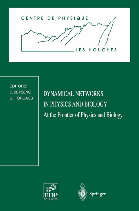 Dynamical Networks in Physics and Biology - 