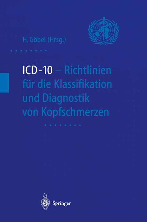 ICD-10 - Richtlinien für die Klassifikation und Diagnostik von Kopfschmerzen - 