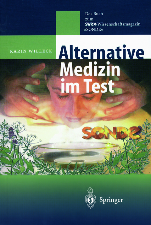 Alternative Medizin im Test - 