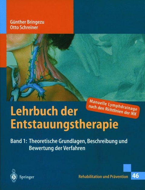 Lehrbuch der Entstauungstherapie 1 - Günther Bringezu, Otto Schreiner