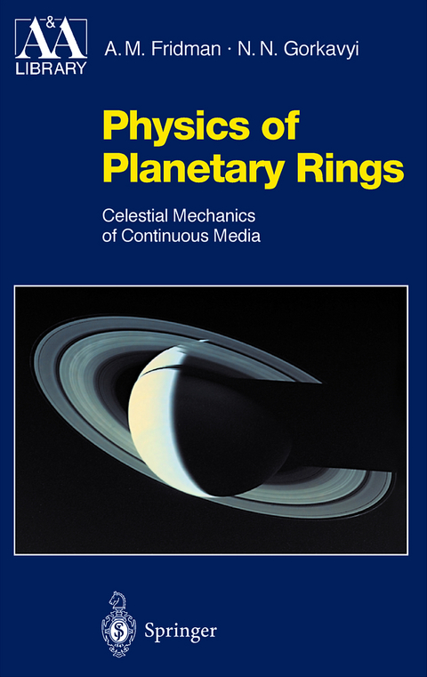 Physics of Planetary Rings - Alexei M. Fridman, Nikolai N. Gorkavyi