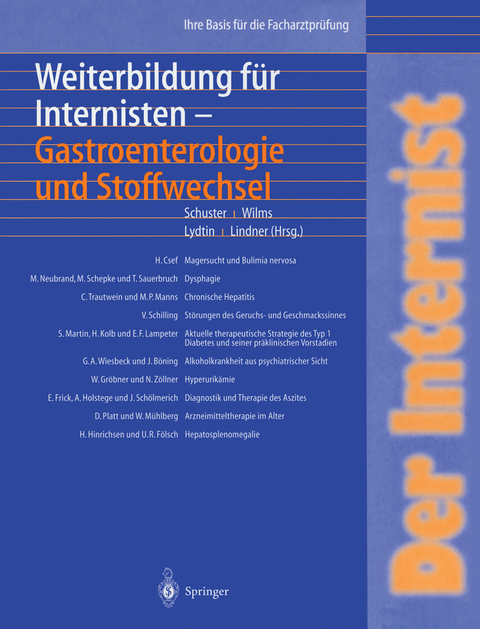 Der Internist: Weiterbildung für Internisten Gastroenterologie und Stoffwechsel - 