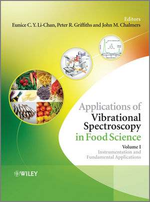 Applications of Vibrational Spectroscopy in Food Science, 2 Volume Set - 