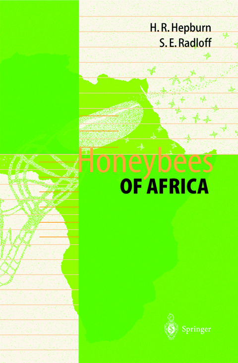 Honeybees of Africa - H. Randall Hepburn, Sarah E. Radloff