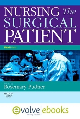 Nursing the Surgical Patient Text and Evolve eBooks Package - Rosie Pudner