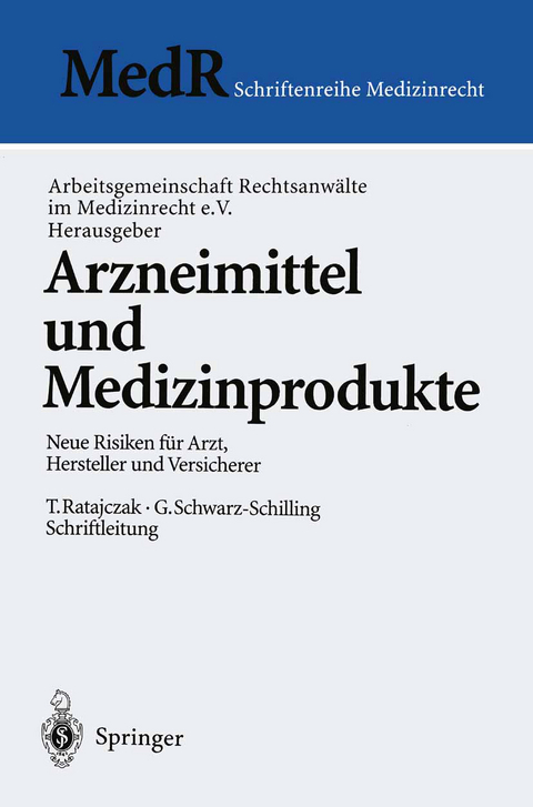 Arzneimittel und Medizinprodukte - 