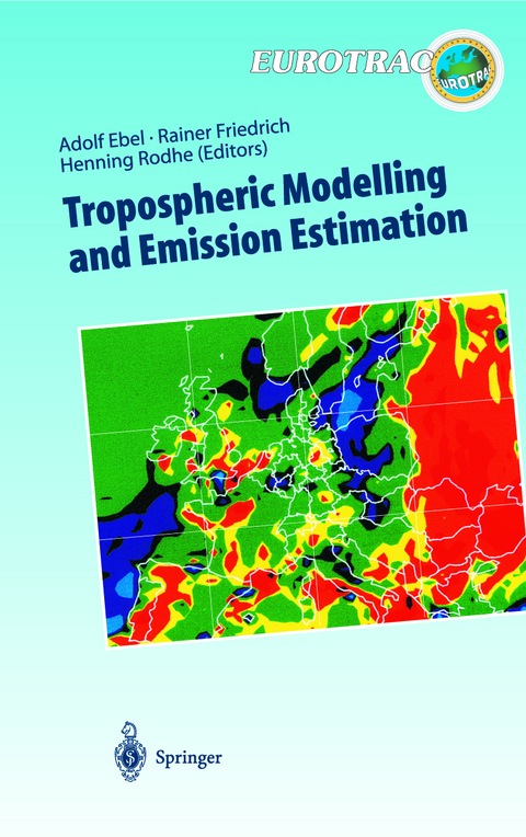 Tropospheric Modelling and Emission Estimation - 