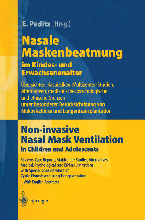 Nasale Maskenbeatmung im Kindes- und Erwachsenenalter - 