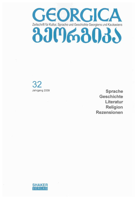 Georgica - Zeitschrift für Kultur, Sprache und Geschichte Georgiens und Kaukasiens / Jahrgang 2009, Heft 32 - 