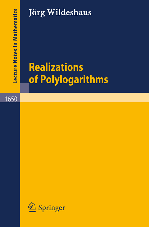 Realizations of Polylogarithms - Jörg Wildeshaus