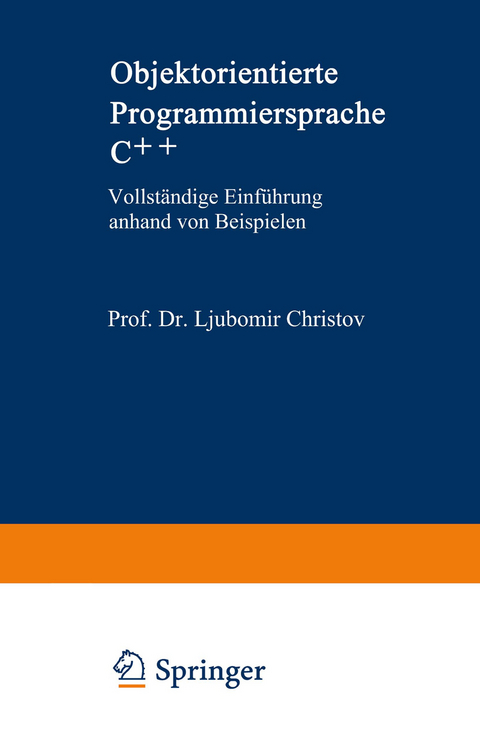 Objektorientierte Programmiersprache C++ - Ljubomir Christov