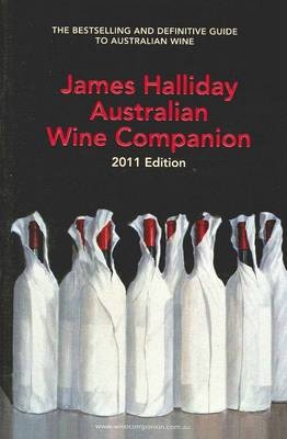 James Halliday Australian Wine Companion 2011 - James Halliday