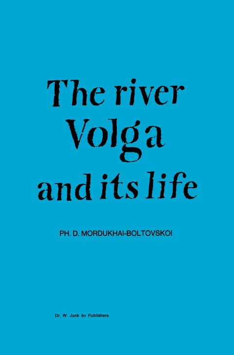 River Volga and Its Life - 