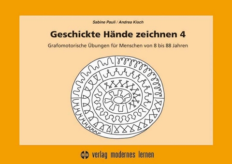 Geschickte Hände zeichnen 4 - Sabine Pauli, Andrea Kisch