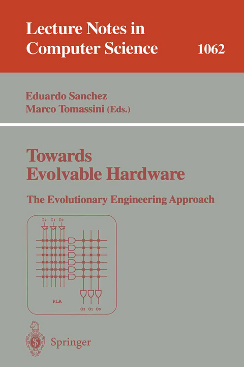 Towards Evolvable Hardware - 