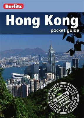 Berlitz: Hong Kong Pocket Guide -  APA Publications Limited