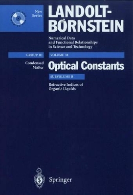 Refractive Indices of Organic Liquids - Christian Wohlfarth, Barbara Wohlfarth