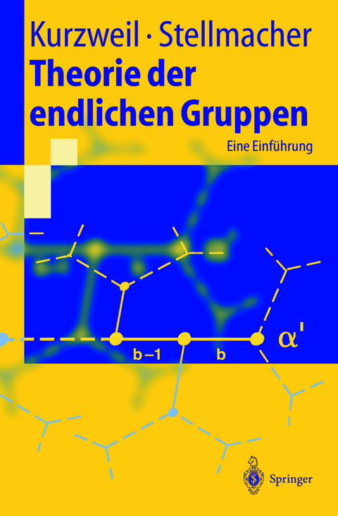 Theorie der endlichen Gruppen - Hans Kurzweil, Bernd Stellmacher