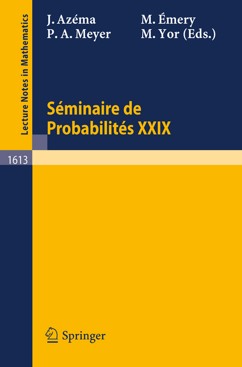 Seminaire de Probabilites XXIX - 