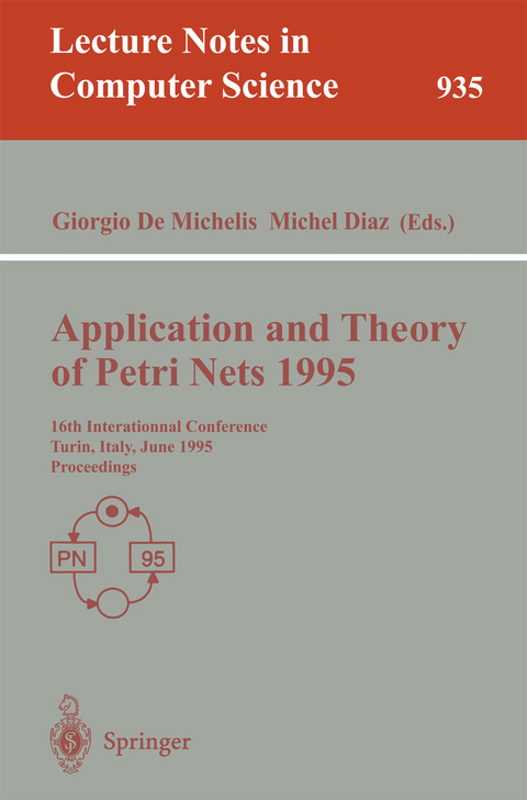 Application and Theory of Petri Nets 1995 - 