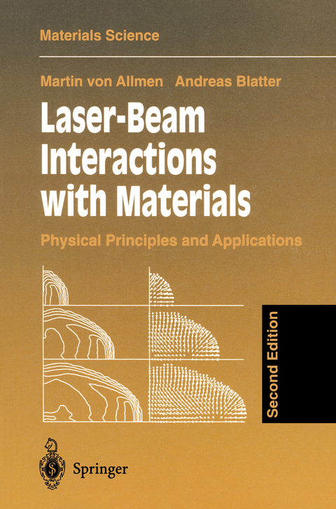 Laser-Beam Interactions with Materials - Martin v. Allmen, Andreas Blatter