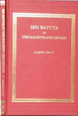 Ibn Bahuta in the Maldives and Ceylon, 1333-1334 - C. Defremery