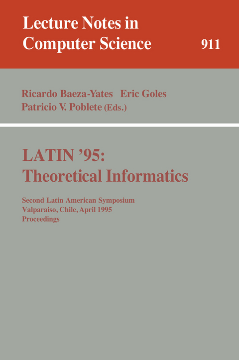 LATIN '95: Theoretical Informatics - 