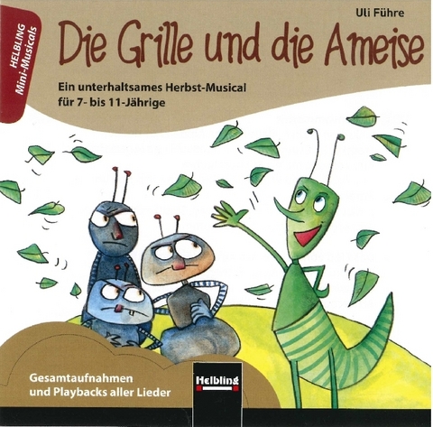 Die Grille und die Ameise. AudioCD - Ulrich Führe