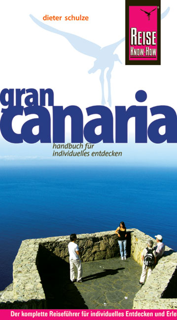 Reise Know-How Gran Canaria - Dieter Schulze