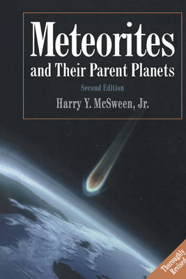 Meteorites and their Parent Planets - Harry Y. McSween  Jr.