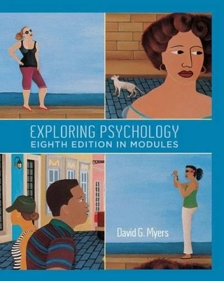 Exploring Psychology in Modules (ISE) - David G. Myers