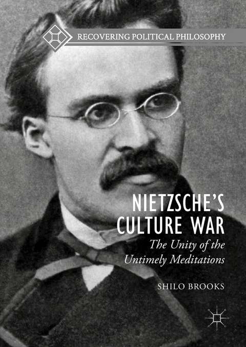 Nietzsche’s Culture War - Shilo Brooks