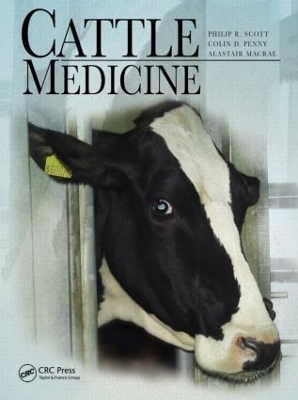 Cattle Medicine - Phillip Scott, Colin D. Penny, Alastair Macrae