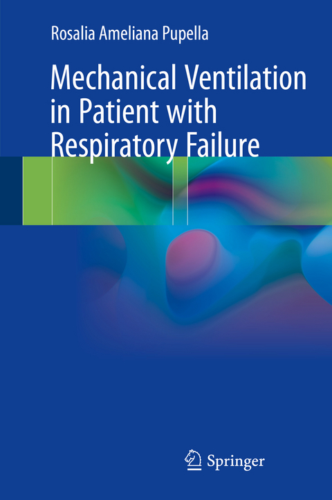 Mechanical Ventilation in Patient with Respiratory Failure - Rosalia Ameliana Pupella