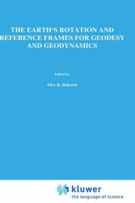 The Earth's Rotation and Reference Frames for Geodesy and Geodynamics - 