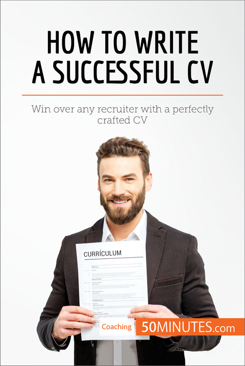 How to Write a Successful CV -  50Minutes