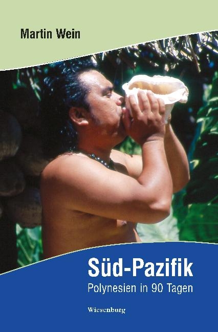 Süd-Pazifik - Martin Wein