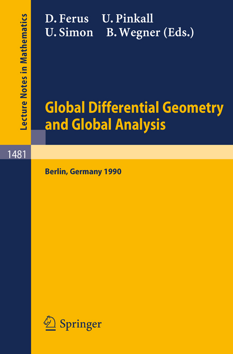 Global Differential Geometry and Global Analysis - 